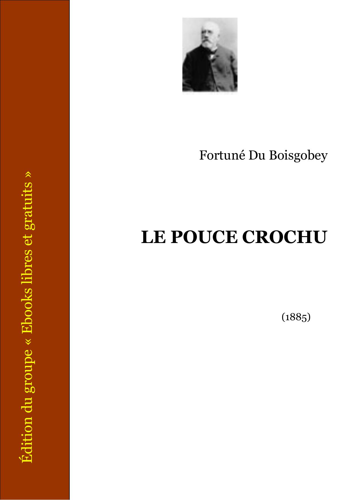 LE POUCE CROCHU