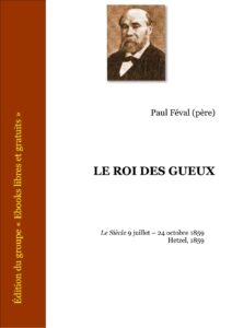 LE ROI DES GUEUX