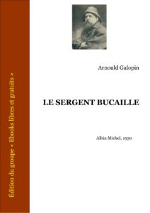 LE SERGENT BUCAILLE