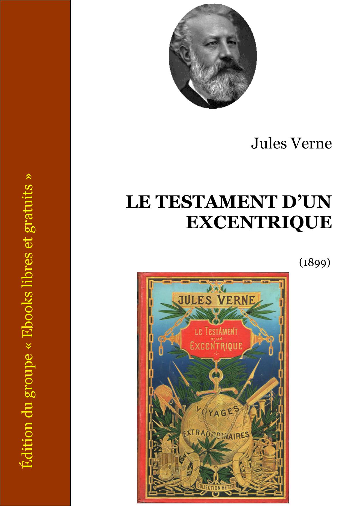 LE TESTAMENT DUN EXCENTRIQUE