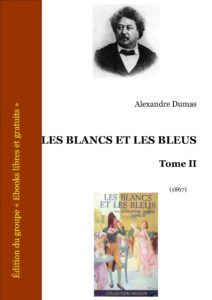 LES BLANCS ET LES BLEUS Tome II