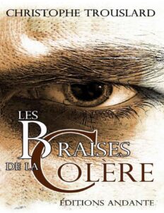 LES BRAISES DE LA COLERE Pomel Et Fils French Edition