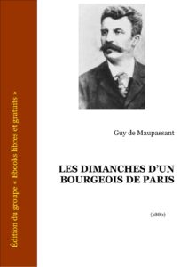 LES DIMANCHES DUN BOURGEOIS DE PARIS
