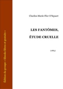 LES FANTOMES ETUDE CRUELLE