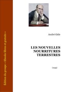 LES NOUVELLES NOURRITURES TERRESTRES