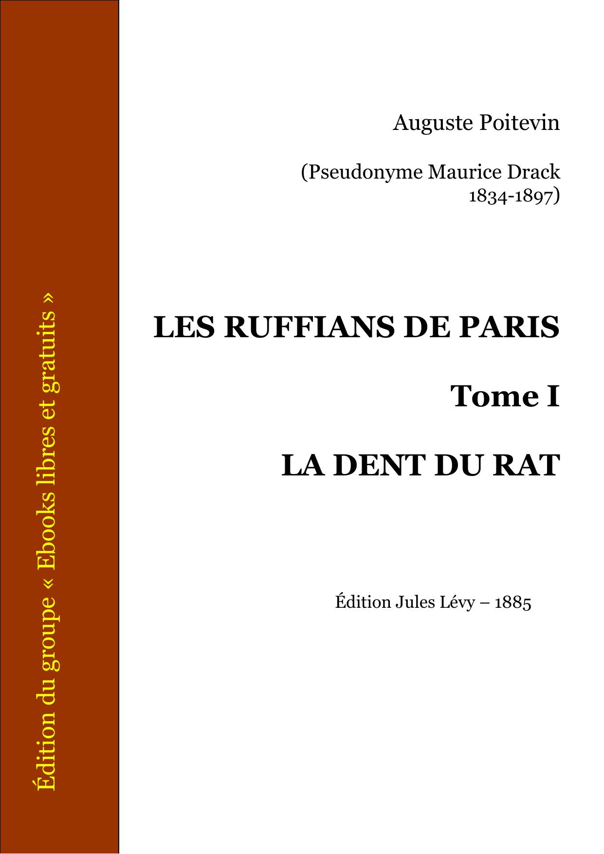 LES RUFFIANS DE PARIS Tome I LA DENT DU RAT