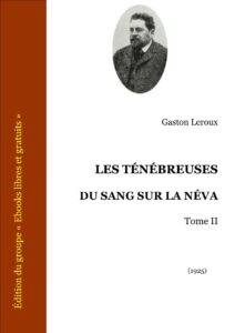LES TENEBREUSES DU SANG SUR LA NEVA Tome II