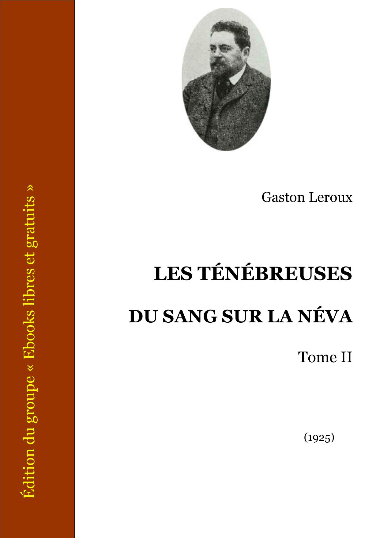 LES TENEBREUSES DU SANG SUR LA NEVA Tome II