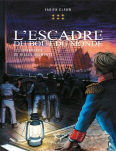 LEscadre Du Bout Du Monde