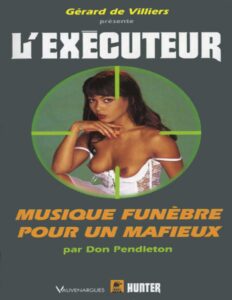 LExecuteur 190 Musique Funebre Pour Un Mafieux