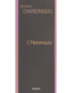 L’Hommauto by Charbonneau Bernard, book cover