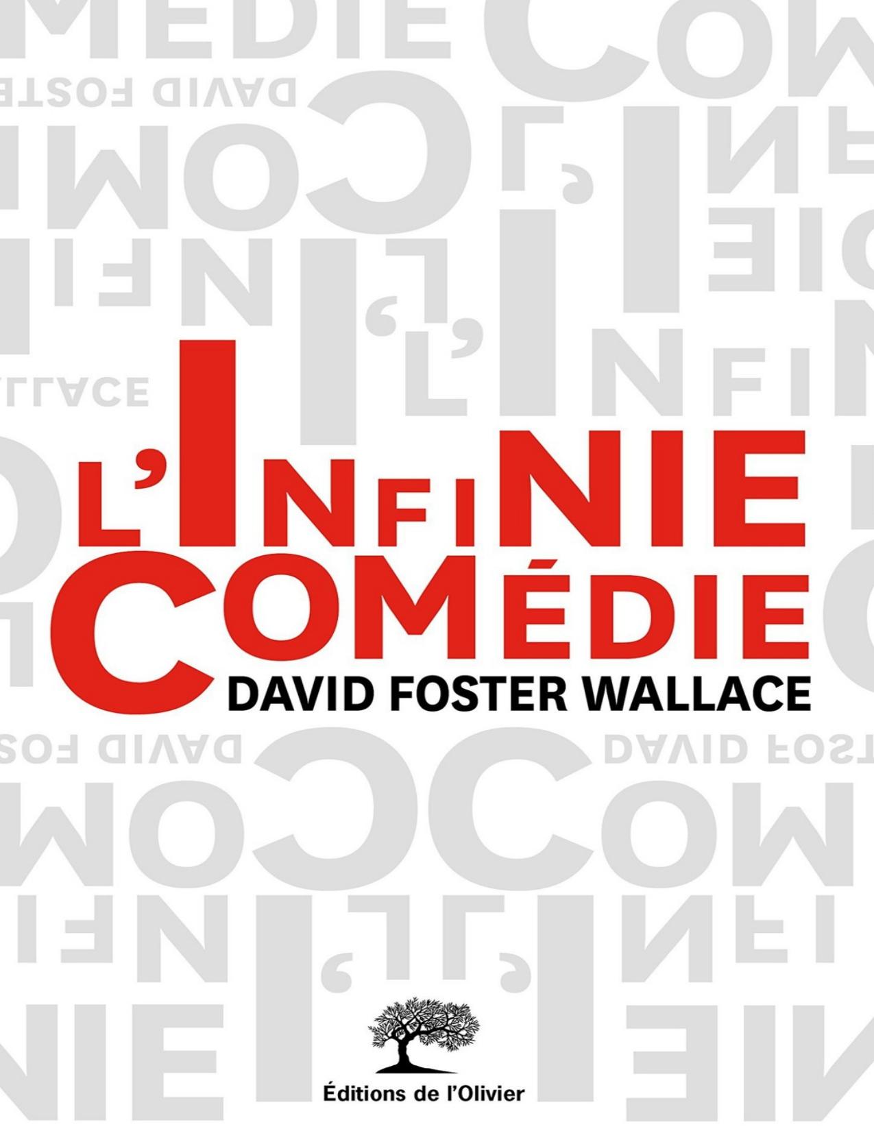 LInfinie Comedie