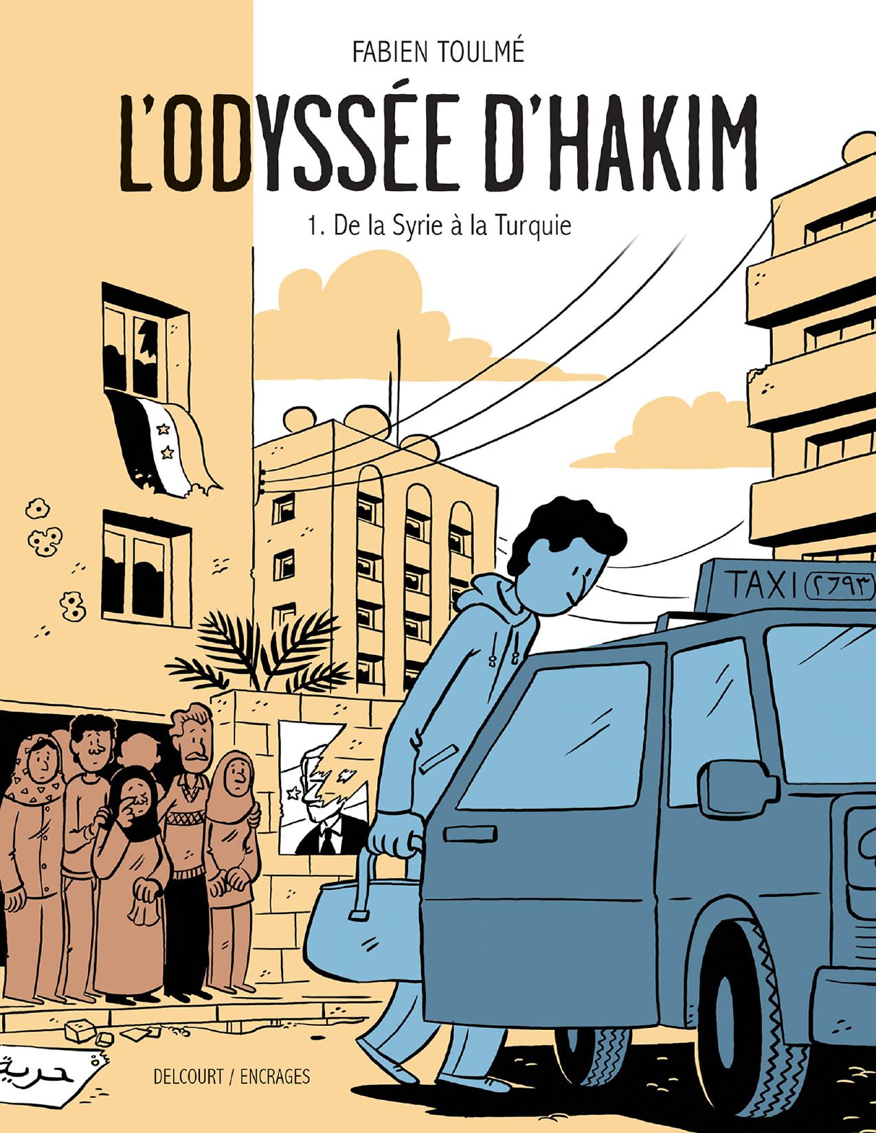 LOdyssee DHakim T01 De La Syrie A La Turquie