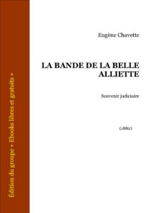 La Bande De La Belle Alliette