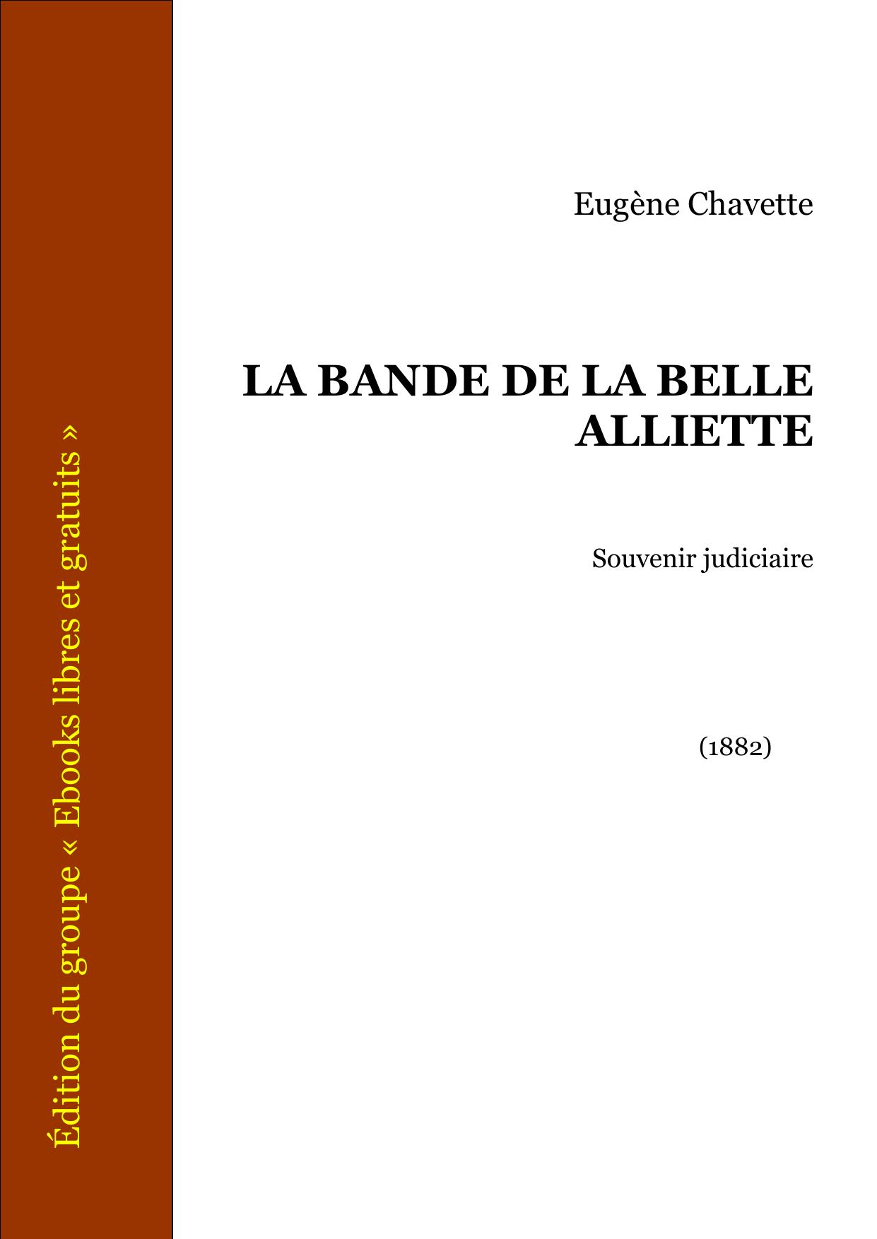 La Bande De La Belle Alliette