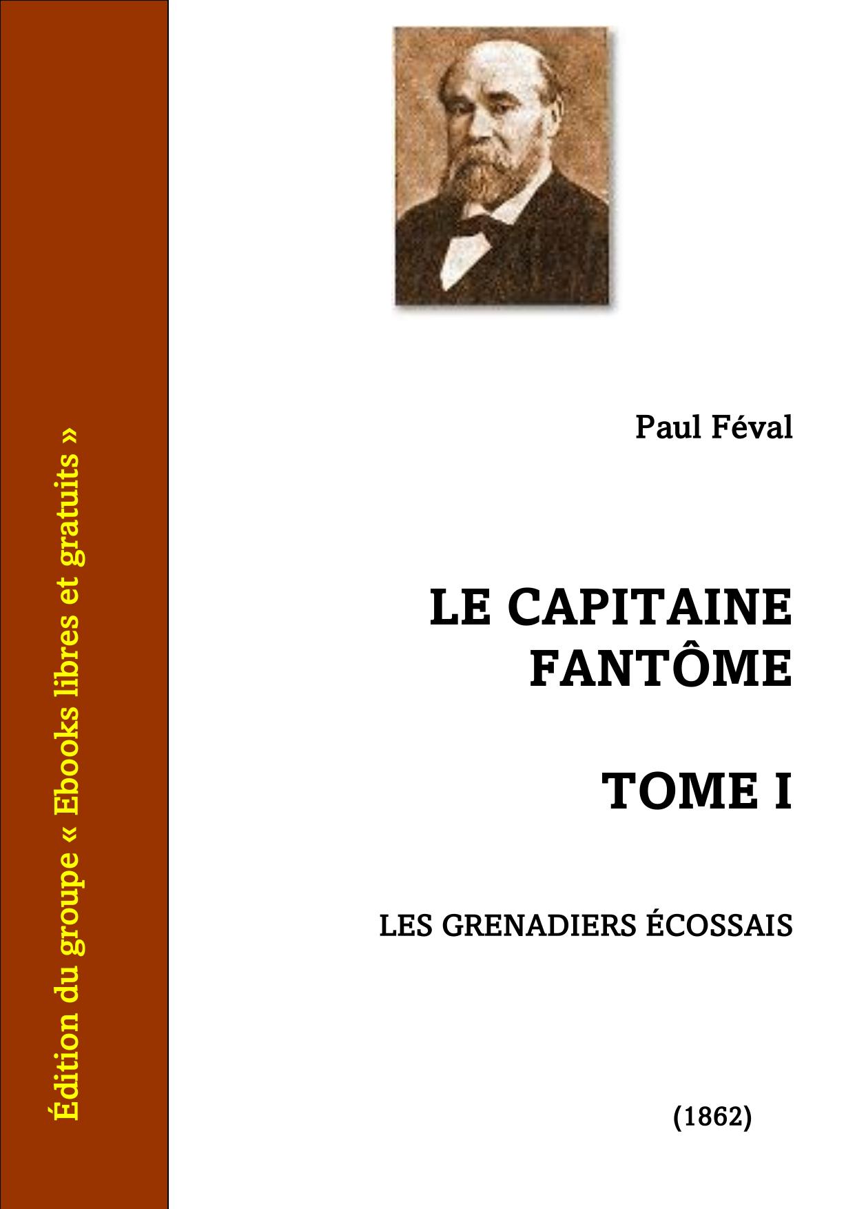 La Capitaine Fantome Tome I