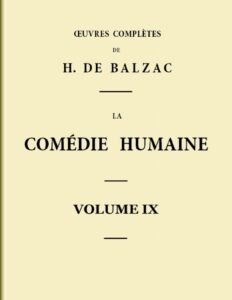 La Comedie Humaine Volume 09. Scenes De La Vie Parisienne