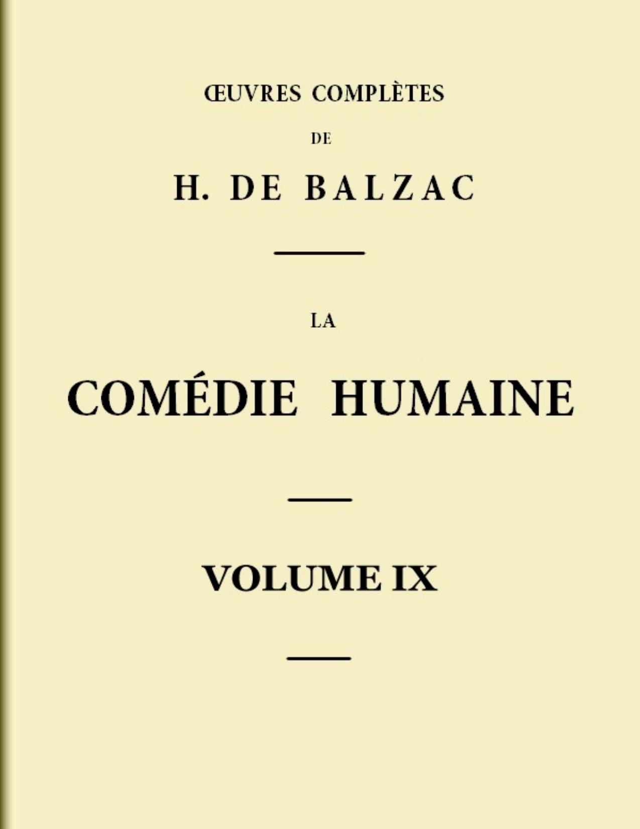 La Comedie Humaine Volume 09. Scenes De La Vie Parisienne