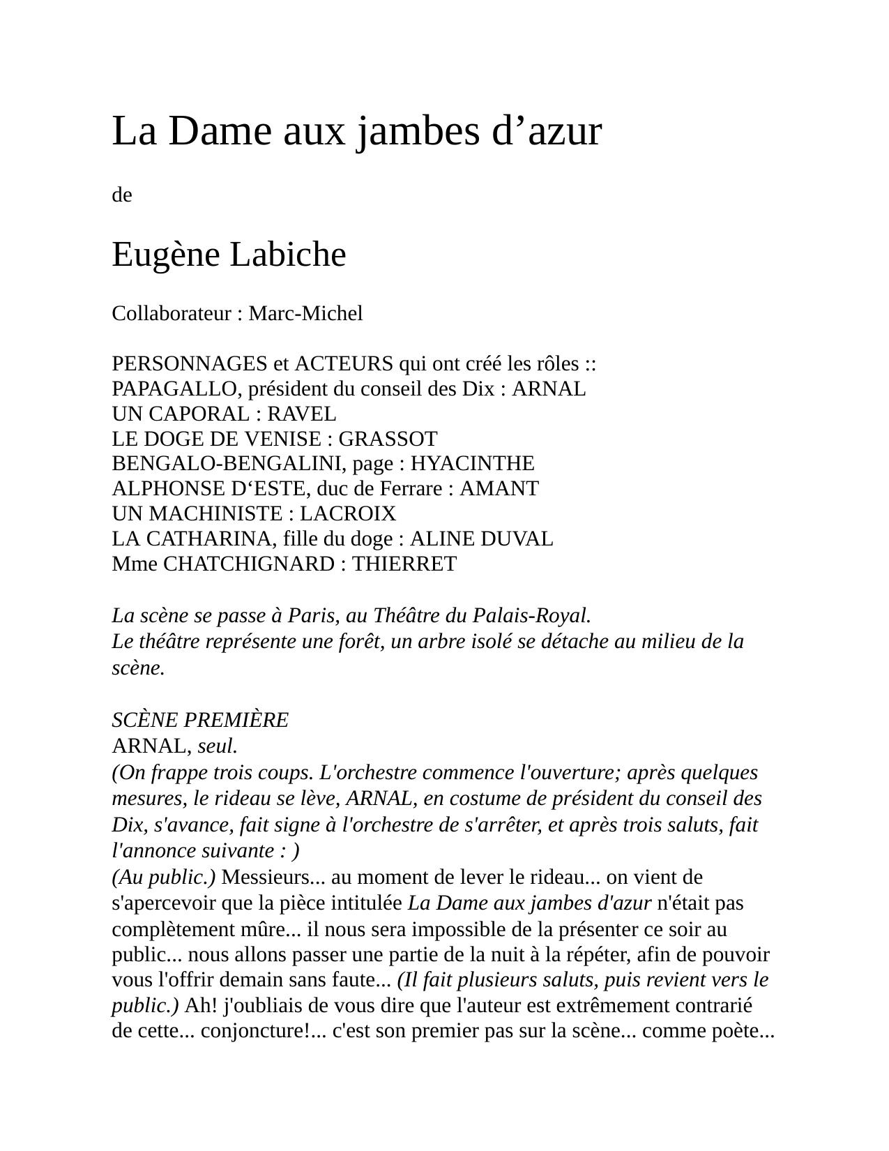 La Dame Aux Jambes Dazur