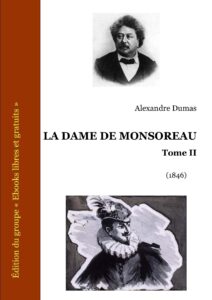 La Dame De Monsoreau Tome II