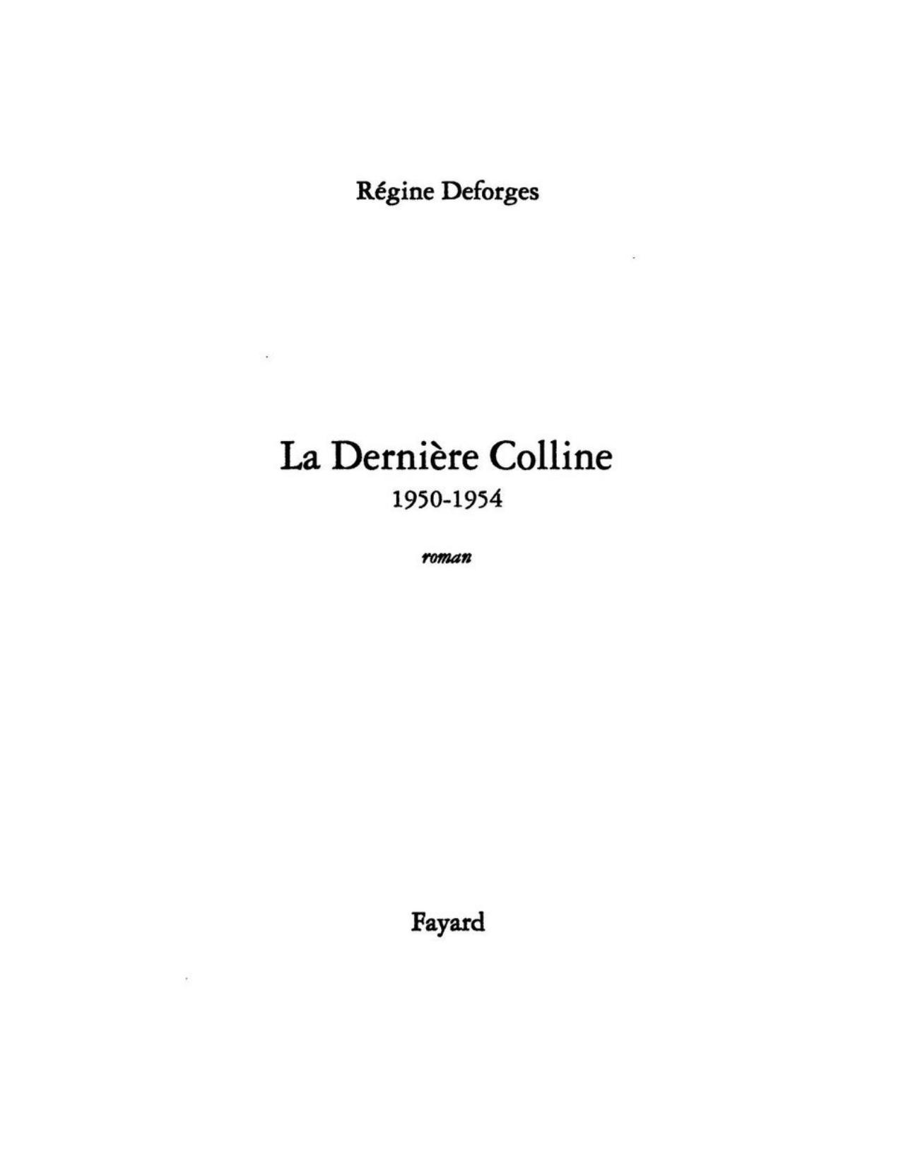 La Derniere Colline