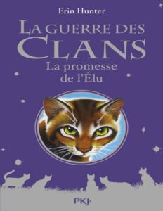 La Guerre Des Clans HS 04 La Promesse De LElu