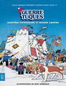 La Guerre Des Tuques