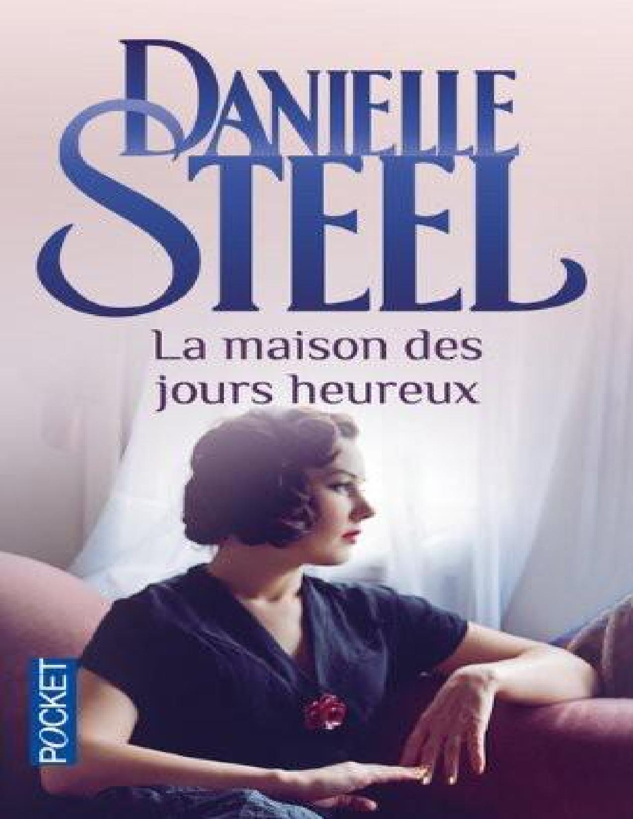 La Maison Des Jours Heureux