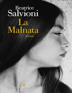 La Malnata by Beatrice Salvioni, book cover