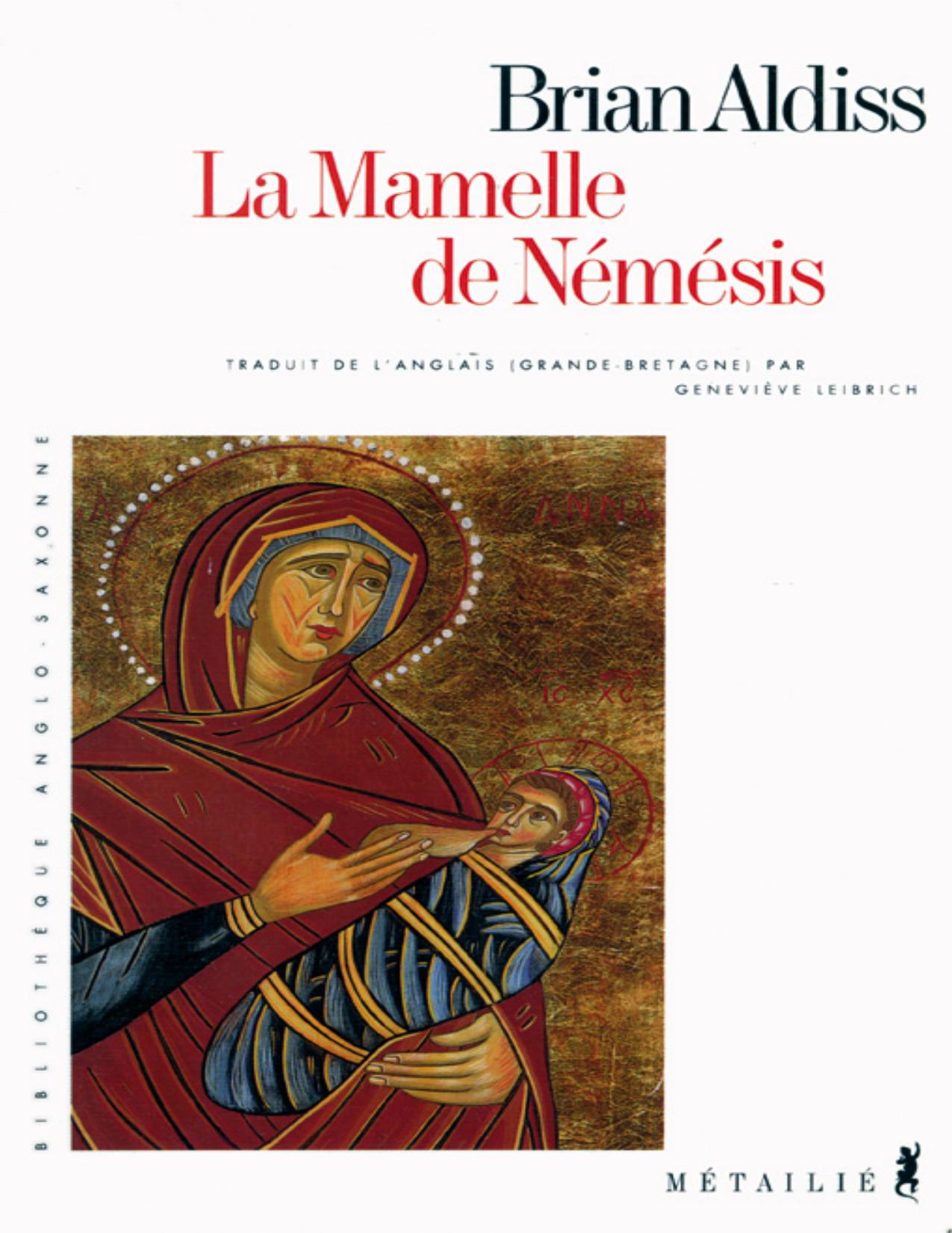 La Mamelle De Nemesis