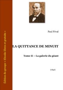 La Quittance De Minuit Tome II La Galerie Du Geant