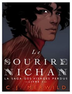 La Saga Des Visages Perdus 1 Le Sourire Nichan