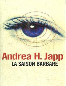 La Saison Barbare