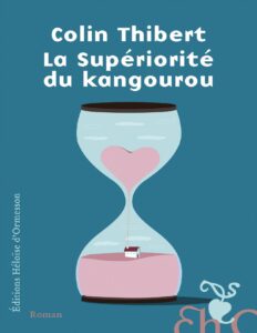La Supériorité du kangourou by Colin Thibert, book cover