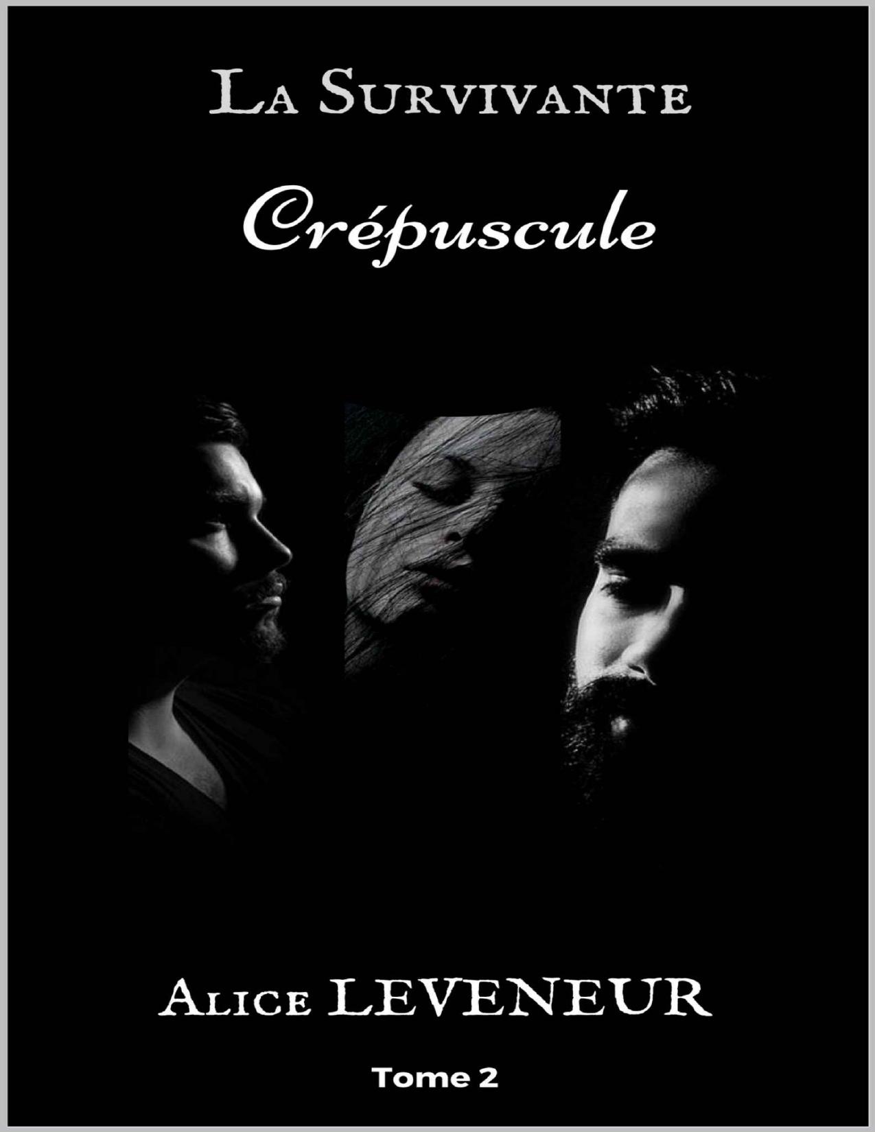 La Survivante Tome 2 Crepuscule