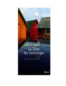 La Terre Des Mensonges