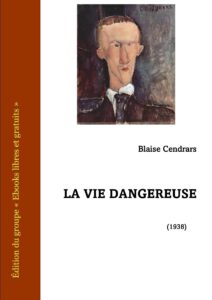 La Vie dangereuse by Blaise Cendrars, book cover
