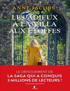 La Villa Aux Etoffes T6 Les Adieux A La Villa Aux Etoffe