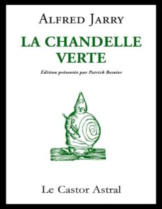 La Chandelle Verte