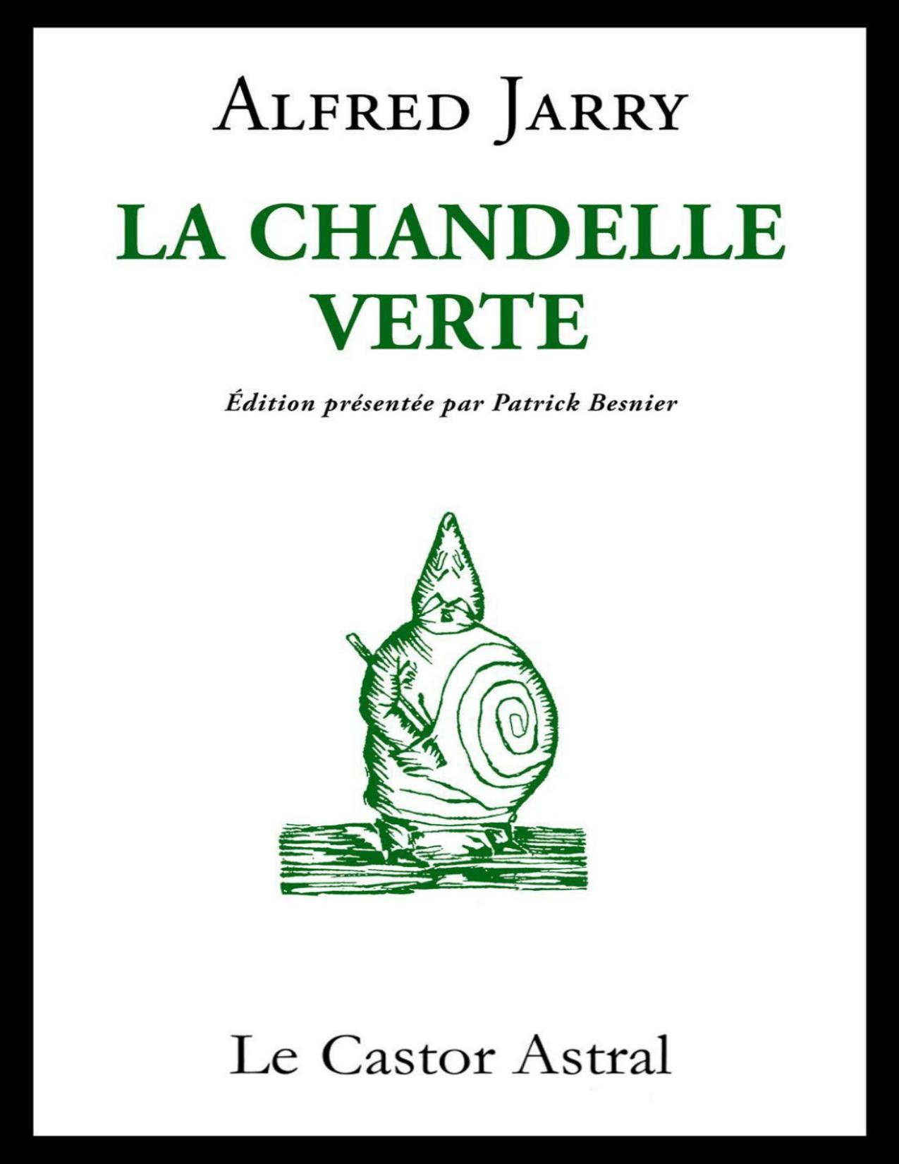 La Chandelle Verte