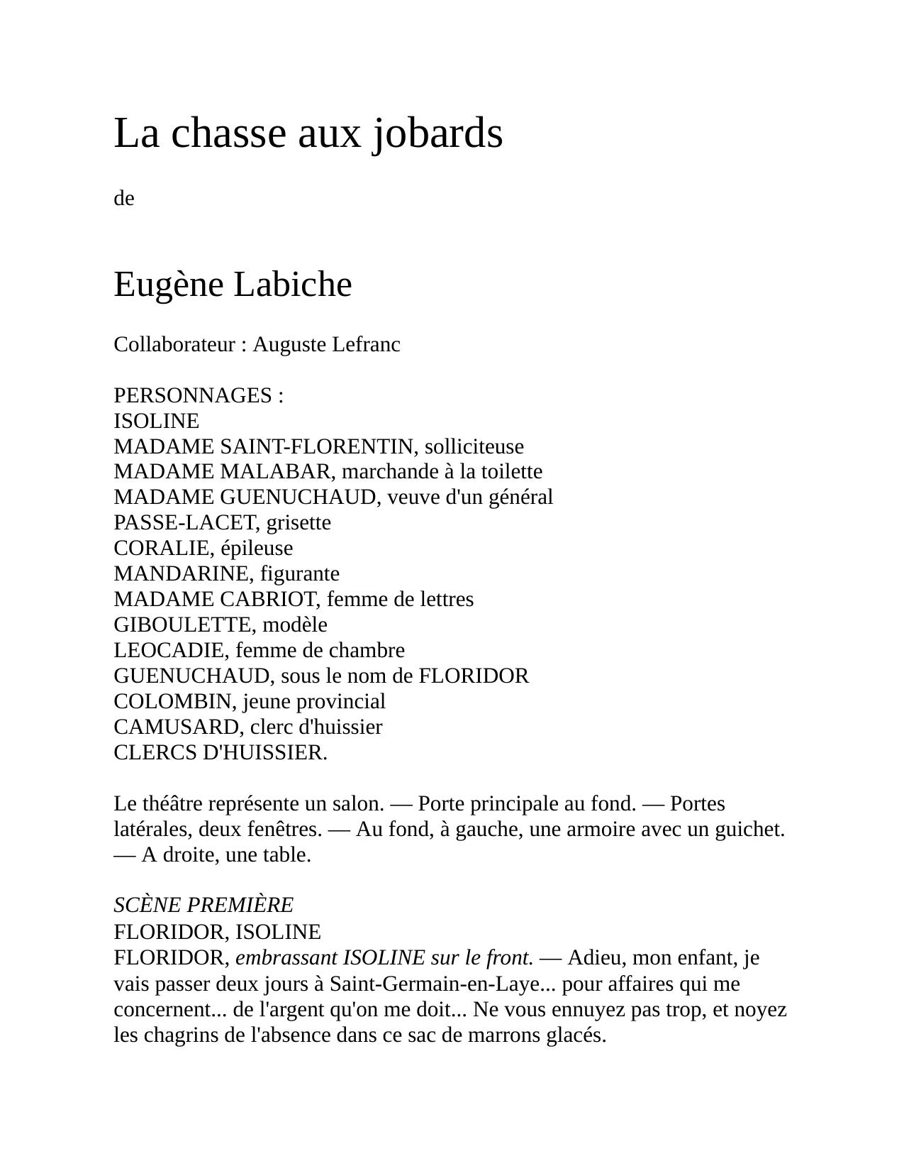 La Chasse Aux Jobards