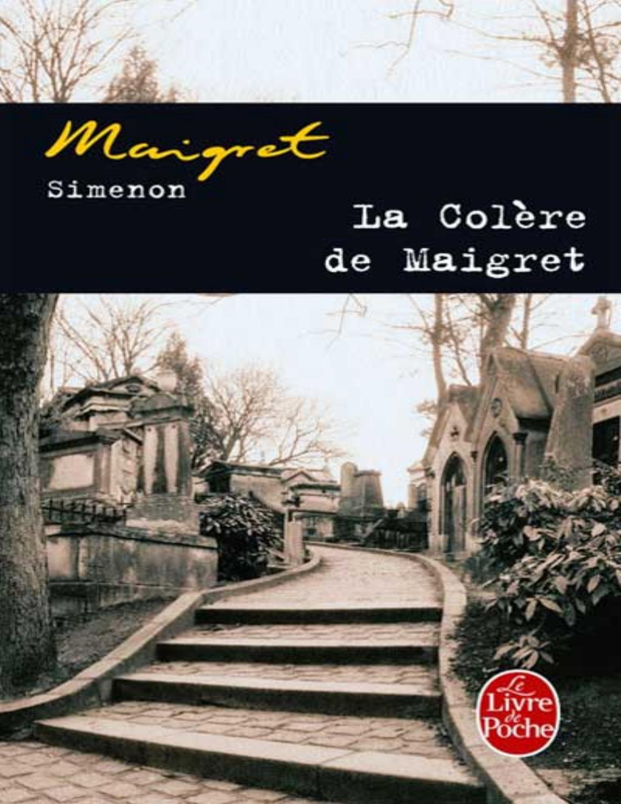 La Colere De Maigret
