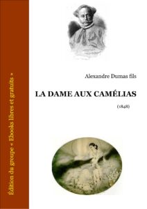 La Dame Aux Camelias