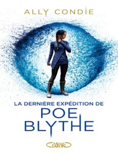 La Derniere Expedition De Poe Blythe