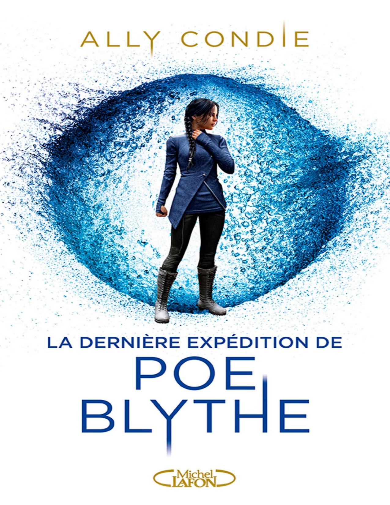 La Derniere Expedition De Poe Blythe