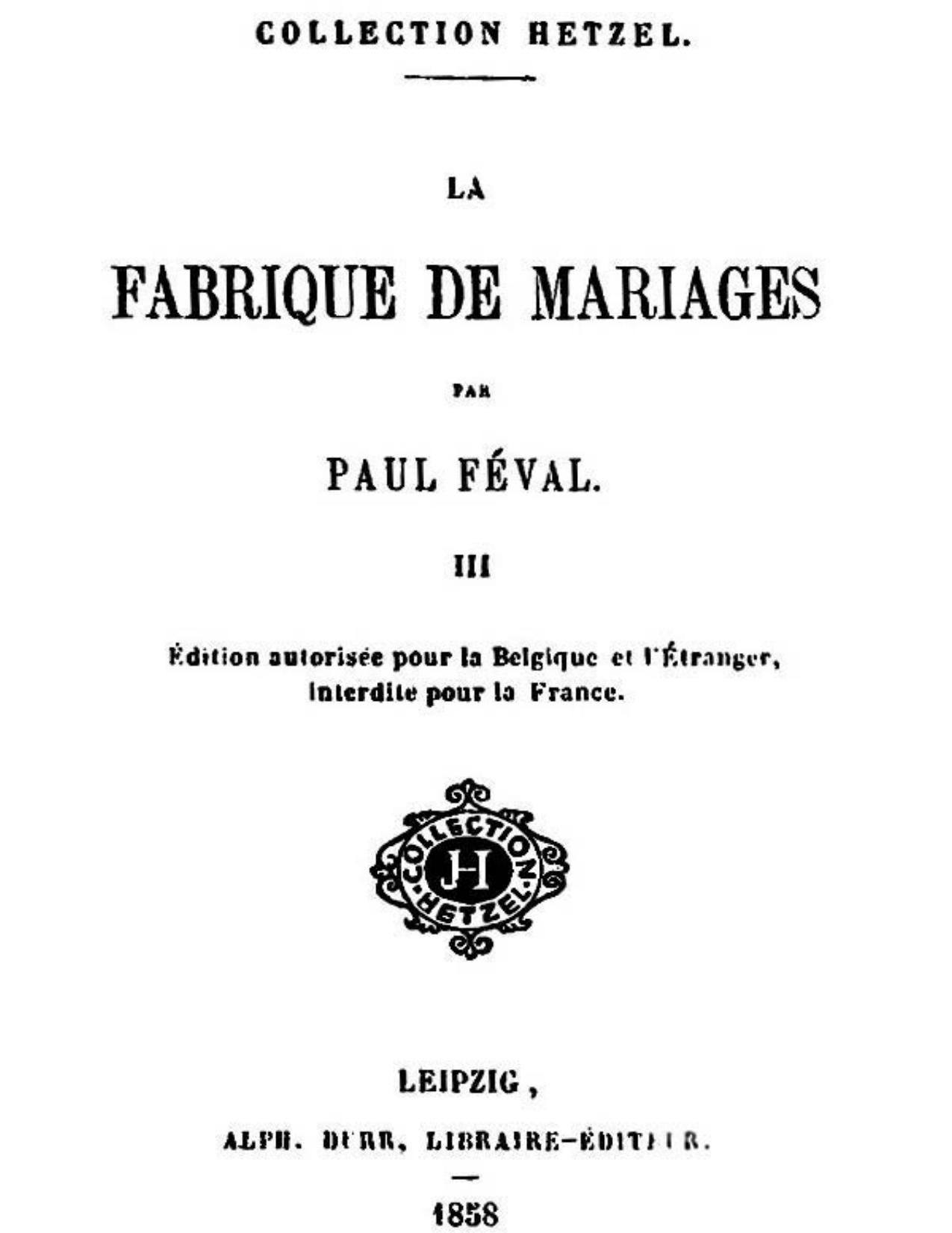 La Fabrique De Mariages Vol. 3