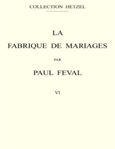 La Fabrique De Mariages Vol. 6