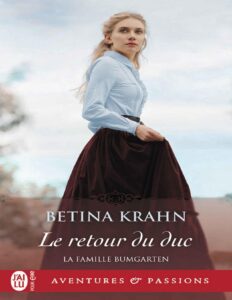 La famille Bumgarten 3 – Le retour du duc by Betina Krahn, book cover