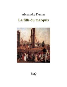 La Fille Du Marquis 1