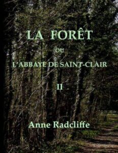 La Foret Ou Labbaye De Saint Clair Tome 23 Traduit De